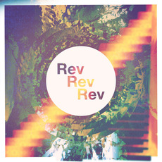 Rev Rev Rev mp3 Album by rev rev rev