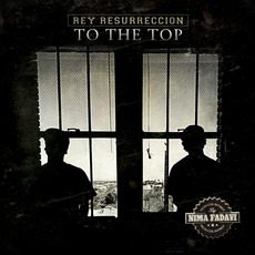 To The Top mp3 Album by Rey Resurreccion