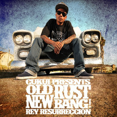 Old Rust New Bang 2 mp3 Album by Rey Resurreccion