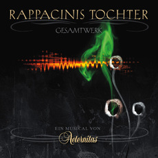 Rappacinis Tochter - Gesamtwerk mp3 Album by Aeternitas