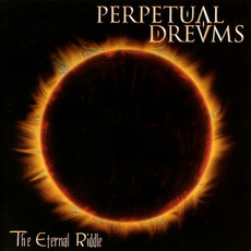 The Eternal Riddle mp3 Album by Perpetual Dreams