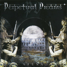 Arena mp3 Album by Perpetual Dreams