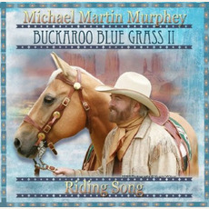 Buckaroo Blue Grass mp3 Album by Michael Martin Murphey