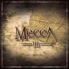 Mecca III mp3 Album by Mecca
