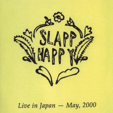 Live in Japan - May, 2000 mp3 Live by Slapp Happy