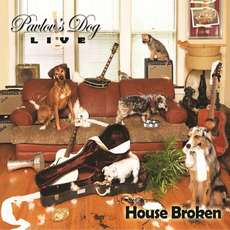 House Broken - Live 2015 mp3 Live by Pavlov's Dog