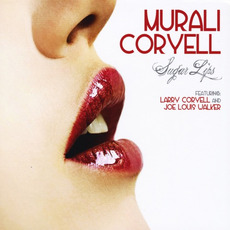 Sugar Lips mp3 Album by Murali Coryell