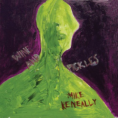 Wine and Pickles mp3 Album by Mike Keneally