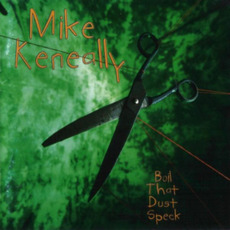 Boil That Dust Speck mp3 Album by Mike Keneally