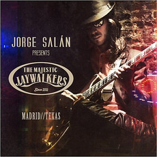 Madrid//Texas mp3 Album by Jorge Salán & The Majestic Jaywalkers