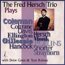 The Fred Hersch Trio Plays... mp3 Album by The Fred Hersch Trio