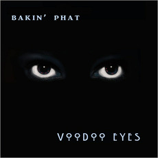 Voodoo Eyes mp3 Album by Bakin' Phat