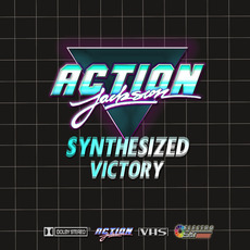 Synthesized victory mp3 Album by Action Jackson