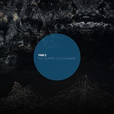The Summit Lies Skyward mp3 Album by FOES