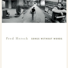Songs Without Words mp3 Album by Fred Hersch