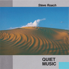 Quiet Music: Complete Edition mp3 Artist Compilation by Steve Roach