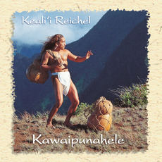 Kawaipunahele mp3 Album by Kealiʻi Reichel