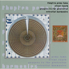 Prayers to the Protector mp3 Album by Thupten Pema Lama and Steve Roach