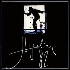 Higelin 82 (Re-Issue) mp3 Album by Jacques Higelin