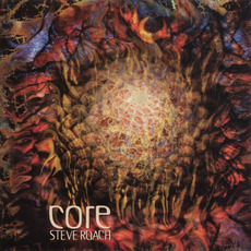 Core mp3 Album by Steve Roach
