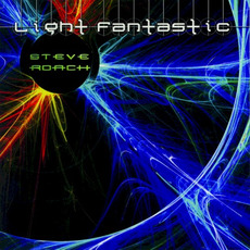 Light Fantastic mp3 Album by Steve Roach