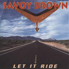 Let It Ride mp3 Album by Savoy Brown