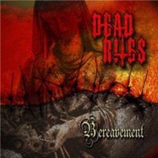 Bereavement mp3 Album by Dead Rites