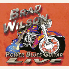Power Blues Guitar - Live mp3 Live by Brad Wilson