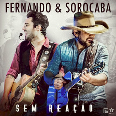 Sem Reação mp3 Album by Fernando E Sorocaba