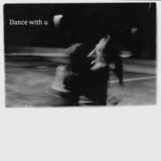 Dance With U mp3 Album by Ricky Eat Acid
