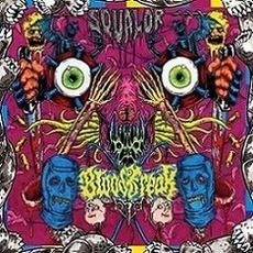Squalor mp3 Album by Blood Freak