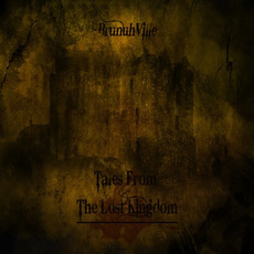Tales From the Lost Kingdom mp3 Album by BrunuhVille