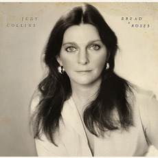 Bread & Roses mp3 Album by Judy Collins