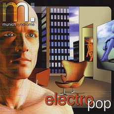 Electro Pop mp3 Album by Munich Syndrome