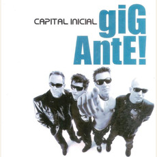 giGAntE! mp3 Album by Capital Inicial
