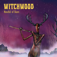 Handful of Stars mp3 Album by Witchwood