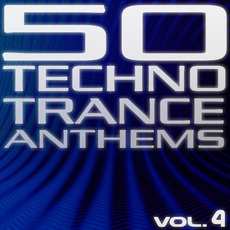 50 Techno Trance Anthems, Vol.4: Edition 2012 mp3 Compilation by Various Artists