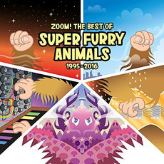 Zoom! The Best Of Super Furry Animals 1995-2016 mp3 Artist Compilation by Super Furry Animals