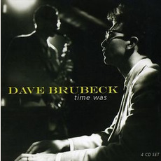 Time Was mp3 Artist Compilation by Dave Brubeck