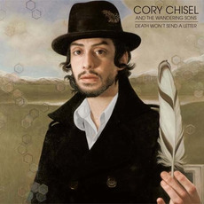Death Won't Send a Letter mp3 Album by Cory Chisel & The Wandering Sons