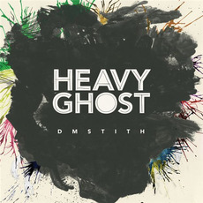 Heavy Ghost mp3 Album by DM Stith