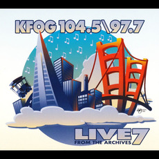 KFOG Live From the Archives, Vol. 7 mp3 Compilation by Various Artists