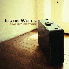 Dawn in the Distance mp3 Album by Justin Wells