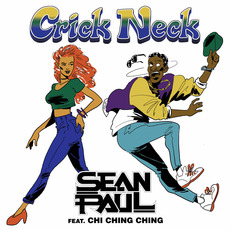 Crick Neck mp3 Single by Sean Paul