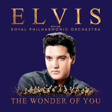 The Wonder of You: Elvis Presley with the Royal Philharmonic Orchestra mp3 Artist Compilation by Elvis Presley with the Royal Philharmonic Orchestra