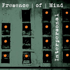 Interpersonal mp3 Album by Presence | of | Mind