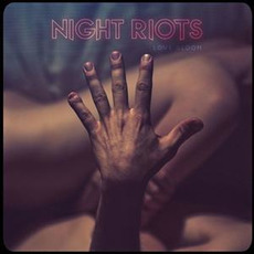 Love Gloom mp3 Album by Night Riots