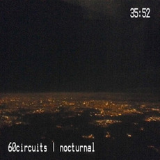 nocturnal mp3 Album by 60circuits