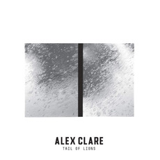 Tail of Lions mp3 Album by Alex Clare