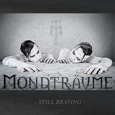 Still Beating mp3 Album by Mondträume